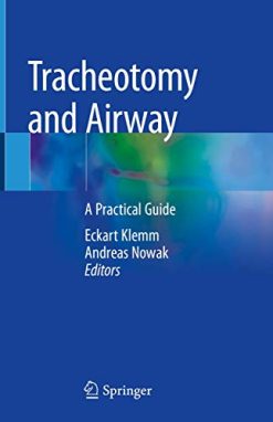 Tracheotomy and Airway: A Practical Guide (Original PDF from Publisher)