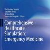Comprehensive Healthcare Simulation: Emergency Medicine (Original PDF from Publisher)