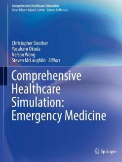 Comprehensive Healthcare Simulation: Emergency Medicine (Original PDF from Publisher)