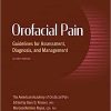 Orofacial Pain: Guidelines for Assessment, Diagnosis, and Management, 7th edition (Original PDF from Publisher)