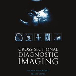 Cross-sectional Diagnostic Imaging: Cases for Self Assessment (Original PDF from Publisher)