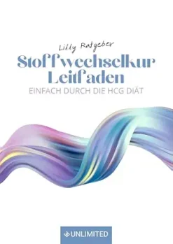 Stoffwechselkur Leitfaden: Einfach durch die HCG Diät (German Edition) (EPUB)