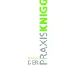 Der Praxisknigge (German Edition) (EPUB)