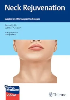 Neck Rejuvenation: Surgical and Nonsurgical Techniques (EPUB)