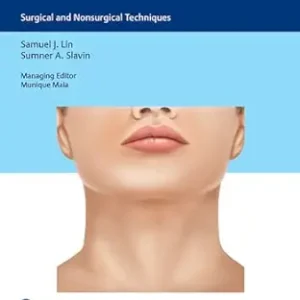 Neck Rejuvenation: Surgical and Nonsurgical Techniques (EPUB)