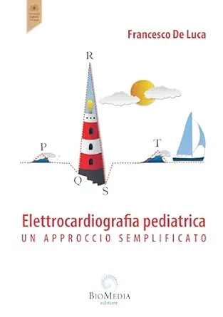 Elettrocardiografia pediatrica: un approccio semplificato (Italian Edition) (Original PDF from Publisher)