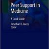 Peer Support in Medicine: A Quick Guide (Original PDF from Publisher)