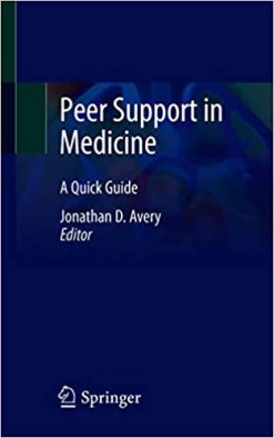 Peer Support in Medicine: A Quick Guide (Original PDF from Publisher)