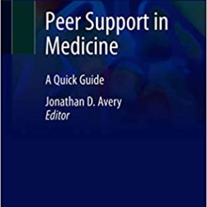 Peer Support in Medicine: A Quick Guide (Original PDF from Publisher)