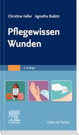 Pflegewissen Wunden, 3rd Edition (German Edition) (True PDF from Publisher)