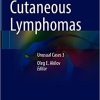 Cutaneous Lymphomas: Unusual Cases 3 (Original PDF from Publisher)