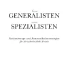 Vom Generalisten zum Spezialisten: Positionierungs- und Kommunikationsstrategien für die zahnärztliche Praxis (German Edition) (EPUB)