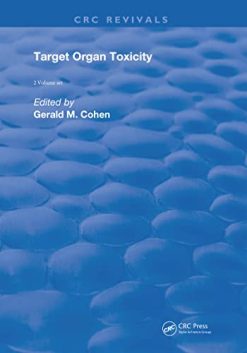 Target Organ Toxicity: 2 volume set (Original PDF from Publisher)