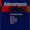 Adenomyosis: Facts and treatments (Original PDF from Publisher)