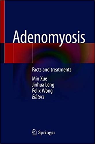 Adenomyosis: Facts and treatments (Original PDF from Publisher)