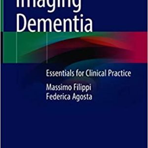 Imaging Dementia: Essentials for Clinical Practice (Original PDF from Publisher)