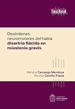 Desórdenes neuromotores del habla: Miastenia Gravis (Spanish Edition) (EPUB)