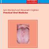 Practical Oral Medicine: Oral Surgery and Oral Medicine – 3 (QuintEssentials of Dental Practice Book 10) (EPUB)