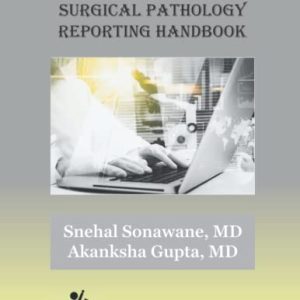 Ace My Path: Surgical Pathology Reporting Handbook (Original PDF from Publisher)