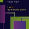 L’A B C del metodo clinico (EPUB + Converted PDF)