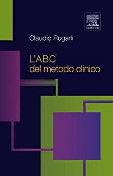 L’A B C del metodo clinico (EPUB + Converted PDF)