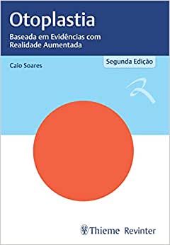 Otoplastia: Baseada em Evidências com Realidade Aumentada (Original PDF from Publisher)