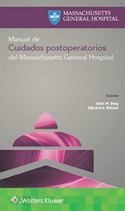 Manual de cuidados postoperatorios del Massachusetts General Hospital (Spanish Edition) (Epub)