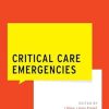 Critical Care Emergencies (What Do I Do Now Emergency Medicine) (Original PDF from Publisher)