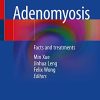 Adenomyosis: Facts and treatments (Original PDF from Publisher)