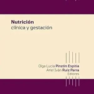 Nutrición clínica y gestación (Spanish Edition) (EPUB)