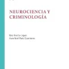Neurociencia y Criminología (Spanish Edition) (EPUB)
