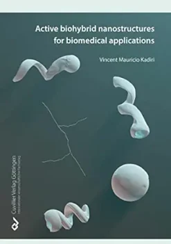 Active Biohybrid Nanostructures For Biomedical Applications (Original PDF from Publisher)