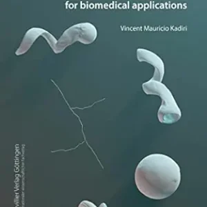 Active Biohybrid Nanostructures For Biomedical Applications (Original PDF from Publisher)