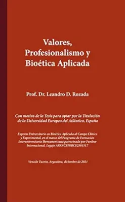 Valores, profesionalismo y bioética aplicada (Spanish Edition) (EPUB)