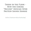 Thorn in the Flesh – How the Corona “Vaccine” Induced Spike Protein Causes Damage: (Author’s Translation without Proofreading) (EPUB)