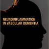 Neuroinflammation in Vascular Dementia (Original PDF from Publisher)