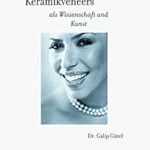 Keramikveneers als Wissenschaft und Kunst (German Edition) (EPUB)