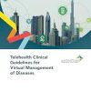 Telehealth Clinical Guidelines for Virtual Management of Diseases (EPUB)