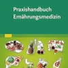 Praxishandbuch Ernährungsmedizin (German Edition) (True PDF from Publisher)
