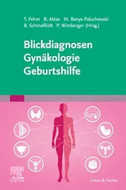 Blickdiagnosen Gynäkologie Geburtshilfe (German Edition) (True PDF from Publisher)