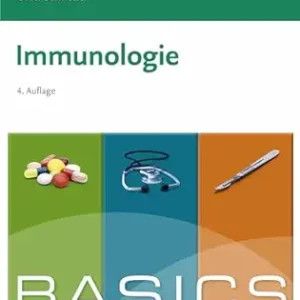 BASICS Immunologie, 4th Edition (German Edition) (True PDF from Publisher)
