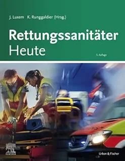 Rettungssanitäter Heute (German Edition), 5th Edition (True PDF from Publisher)