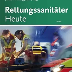 Rettungssanitäter Heute (German Edition), 5th Edition (True PDF from Publisher)