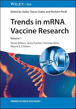 Trends in mRNA Vaccine Research (Trends in Drug Discovery) (Original PDF from Publisher)