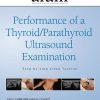AIUM Thyroid/Parathyroid Guideline Video Tutorial (Videos)