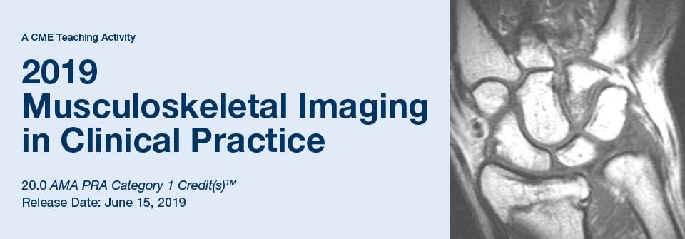 2019 Musculoskeletal Imaging in Clinical Practice (Videos)