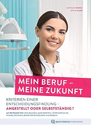 Mein Beruf – meine Zukunft: Kriterien einer Entscheidungsfindung – angestellt oder selbstständig? (German Edition) (EPUB)