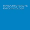 Mikrochirurgische Endodontologie (German Edition) (EPUB)