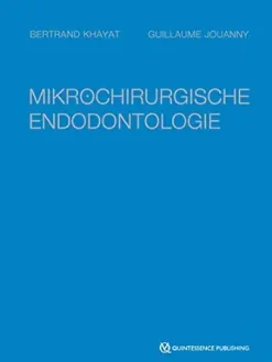 Mikrochirurgische Endodontologie (German Edition) (EPUB)