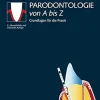 Parodontologie von A bis Z: Grundlagen für die Praxis, 2nd Edition (German Edition) (EPUB)